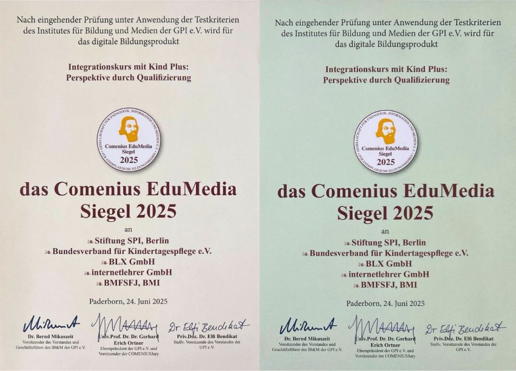 Two 2025 Comenius EduMedia certificates awarded to the digital training module “Integrationskurs mit Kind Plus”.